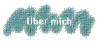 �ber mich